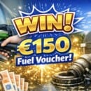 Win €150 Fuel Vouchers